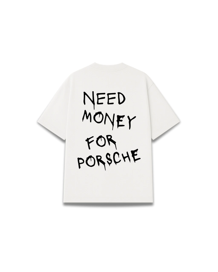 Translation missing: es.Need Money for Por$che Tee
